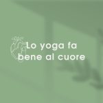 Lo yoga fa bene al cuore